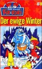 Fix & Foxi, Cassetten, Nr.8, Der ewige Winter, 1 Cassette - David Turba, Michael Wiesner, Claudio Maniscalco