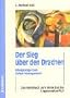 Der Sieg �ber den Drachen