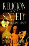 Religion and Society--the Dividing Lines
