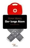 Der lange Atem: Kriminalroman