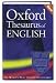 Oxford Thesaurus of English. by Dustin Grant ISBN 3411021403