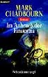 Weltend�mmerung 01. Im Anbruch der Finsternis