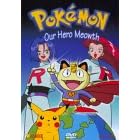 Pokemon - Our Hero Meowth (Vol. 19)