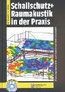 Schallschutz und Raumakustik in der Praxis: Planungsbeispiele und konstruktive L&ouml;sungen - Wolfgang Fasold, Eva Veres