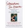 Somewhere in Heaven: The Remarkable Story of Dana and Christopher Reeve