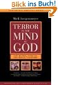 Terror in the Mind of God: The Global Rise of Religious Violence (Comparative Studies in Religion and Society)