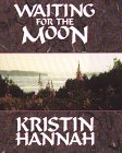 Waiting for the Moon