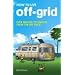 How to Live Off-grid