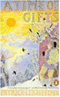 A Time of Gifts: On Foot to Constantinople : From the Hook of Holl and to the Middle Danube