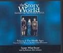 The Story of the World Volume 2: History for the Classical Child (Story of the World: History for the Classical Child (Audio))