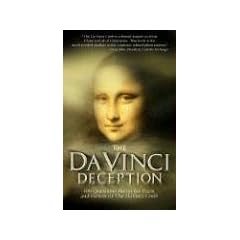 The Da Vinci Deception: 100 Questions about the Facts and Fiction of the Da Vinci Code