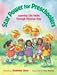 Book Star Power for Preschoolers: Learning Life Skills through Physical Play