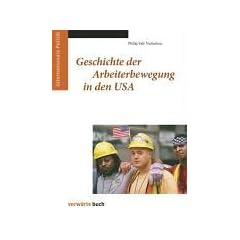 Geschichte der Arbeiterbewegung in den USA