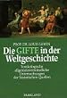 Die Gifte in der Weltgeschichte