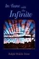 In Tune with the Infinite