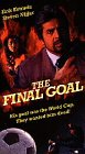 Final Goal [VHS]