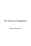 The Vicomte de Bragelonne
