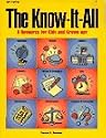The Know-It-All: A Resource for Kids and Grown-Ups