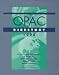 Opac Directory 1998: A Guide to Internet-Accessible Online Public Access Catalogs
