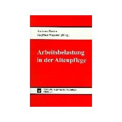 Arbeitsbelastung in der Altenpflege