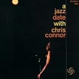 A Jazz Date with Chris Connor