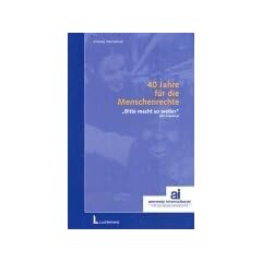 40 Jahre f�r die Menschenrechte