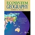 Ecosystem Geography by  Robert G. Bailey