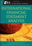 International Financial Statement Analysis (CFA Institute Investment Series) 1st (first) edition