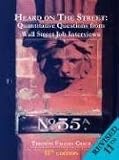Heard on the Street: Quantitative Questions from Wall Street Job Interviews