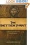 The Better Part: A Christ-Centered Resource for Personal Prayer