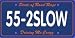 Vanity License Plate - 55-2SLOW, State of Road Rage
