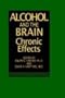 Alcohol and the Brain: Chronic Effects