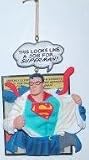 Superman Returns 4' Clark Kent This Looks Like A Job For Superman Holiday Ornament