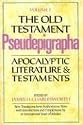 The Old Testament Pseudepigrapha, Volume 1: Apocalyptic Literature and Testaments (The Anchor Yale Bible Reference Library)