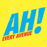 Every Avenue: Ah! EP