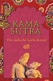 Kamasutra: Die indische Liebeskunst - 