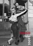 TANGO - Pasion of Buenos Aires 2009