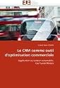 Le Crm Comme Outil D'Optimisation Commerciale
