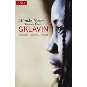 Sklavin: Gefangen, geflohen, verfolgt