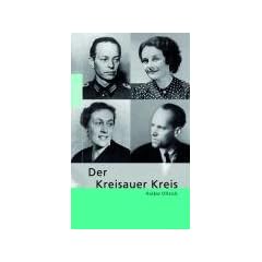 Kreisauer Kreis, Der