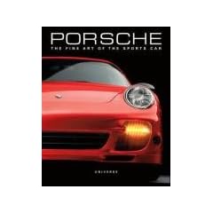 Porsche: The Fine Art of the Sports Car