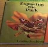 Exploring the park