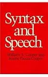 Syntax and Speech (Cognitive Science Series)