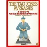 the tao jones averages a guide to whole brained investing