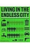 Living in the endless city : the Urban Age project by the London School of Economics and Deutsche Bank's Alfred Herrhausen Society