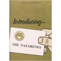 Introducing the Nazarenes