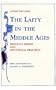 Laity In the Middle Ages: Religious Beliefs and Devotional Practices