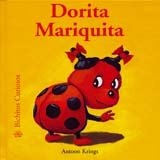 Dorita Mariquita (Bichitos curiosos series)