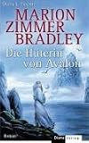 Produkt-Bild: Die H&uuml;terin von Avalon. Roman.