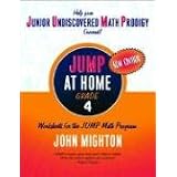 Jump at Home, Grade 4: Worksheets for the JUMP Math Programby John Mighton